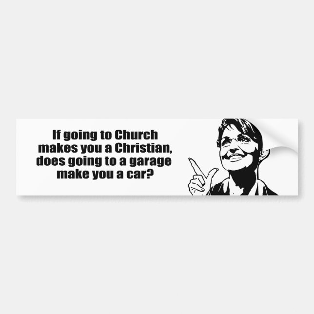 Wenn macht das Gehen zu einer Kirche Sie ein Autoaufkleber (Vorne)