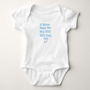Wenn Mama Nein Sagt, Wird Meine Oma Ja Sagen,Süßes Baby Strampler