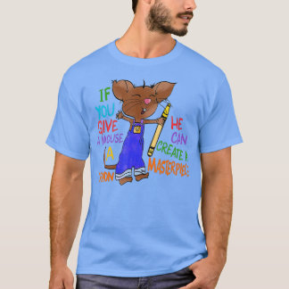Wenn man einer Maus einen Crayon gibt, kann er ein T-Shirt