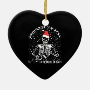 Wenn man innerlich tot ist, aber Weihnachtszeit is Keramik Ornament