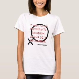 Wenn Männer Menstruation T-Shirt