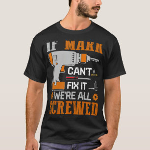 Wenn MARK es nicht reparieren kann, sind wir alle T-Shirt