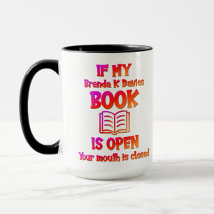 Wenn mein Brenda K Davies Buch geöffnet ist Tasse