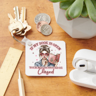 Wenn mein Buch geöffnet ist... Schlüsselanhänger