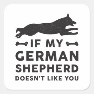 Wenn mein deutscher Schäferhund-Hundeliebhaber Vin Quadratischer Aufkleber