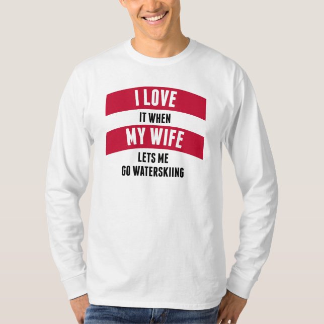 Wenn meine Ehefrau mich gehen lässt T-Shirt (Vorderseite)