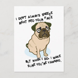 Wenn Mops niesen Postkarte