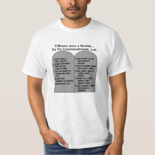 Wenn Moses ein Newfie… DA waren, konservieren Si T-Shirt