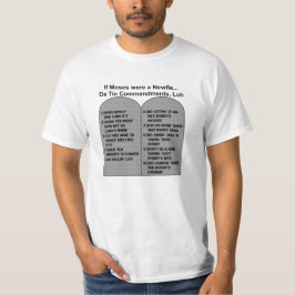 Wenn Moses ein Newfie… DA waren, konservieren Sie T-Shirt