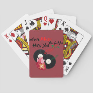 Wenn Musik Sie trifft, spüren Sie keinen Schmerz Spielkarten
