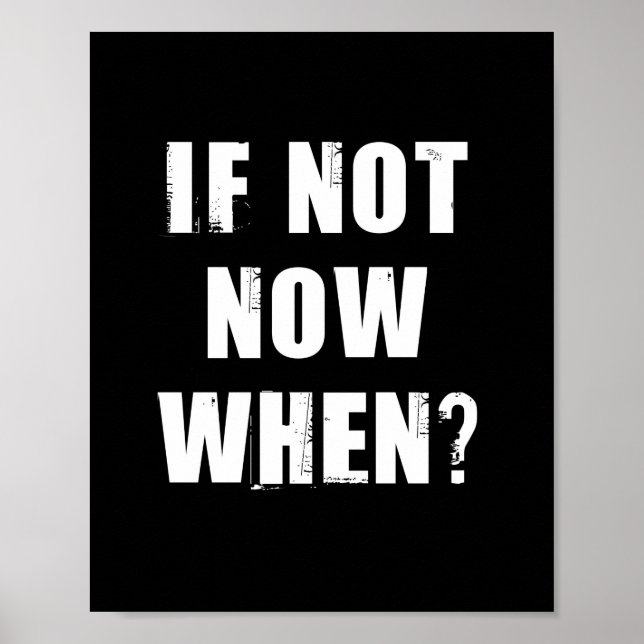 Wenn nicht jetzt wann? Kostenvoranschlag Poster (Vorne)