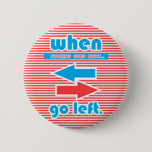 Wenn nichts nach rechts Verlassen wird, Streifen Button