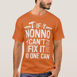 Wenn Nonno es nicht kann, kann es niemand Italien T-Shirt
