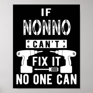 Wenn Nonno es nicht reparieren kann, kann es niema Poster