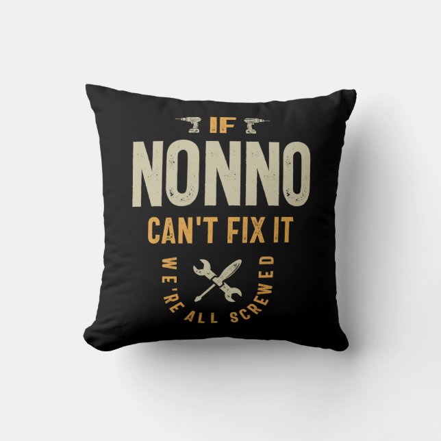 Wenn Nonno es nicht reparieren kann, sind wir alle Kissen (Vorderseite)