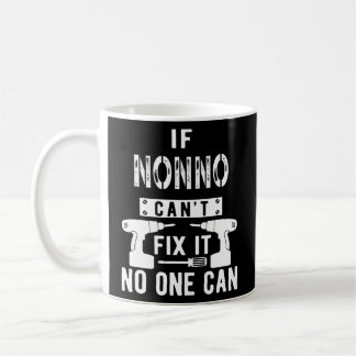 Wenn Nonno nicht reparieren kann es niemand kann I Kaffeetasse