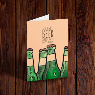 Wenn nur Beer geheilt Krebs statt Chemotherapie.. Karte