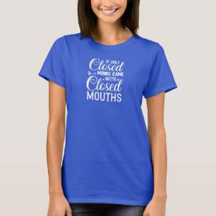 Wenn nur - T-Shirt