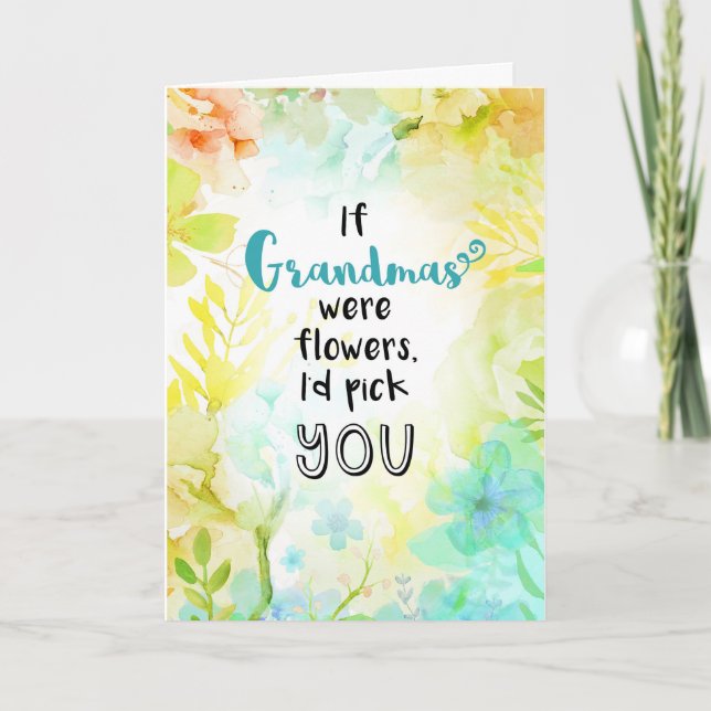 Wenn Oma Blume wäre, wähle ich dich! Karte (Vorderseite)