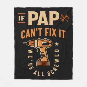 Wenn Pap Cant Fix Es Funny Handyman Opa Fleecedecke