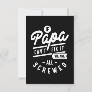 Wenn Papa es nicht reparieren kann, sind wir alle RSVP Karte