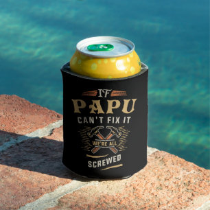 Wenn Papu Cant Fix es Funny Handyman Opa Dosenkühler