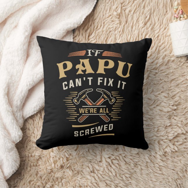 Wenn Papu Cant Fix es Funny Handyman Opa Kissen (Decke)