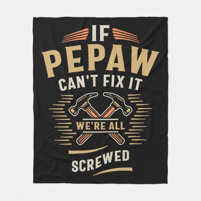 Wenn Pepaw Cant Fix Es Funny Handyman Opa Fleecedecke (Vorderseite)