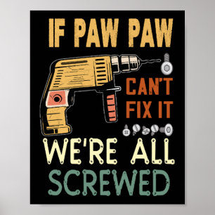 Wenn Pfoten nicht reparieren können, sind wir alle Poster