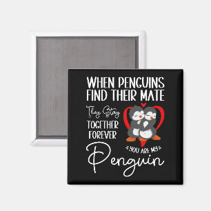 Wenn Pinguine ihren Mate finden, Bleibe sie zusamm Magnet