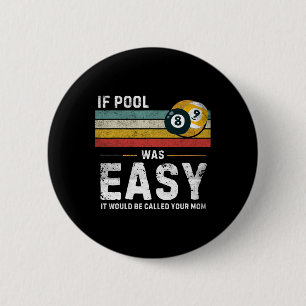 Wenn Pool war einfach Vintag Snooker Pool Player l Button