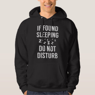 Wenn schlafend aufgefunden hoodie