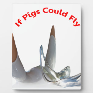 Wenn Schweine Fliegen Könnten Fotoplatte