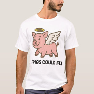 Wenn Schweine fliegen könnten - Schweinchen Engel T-Shirt
