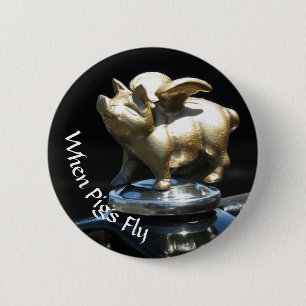 Wenn Schweine Fly Button