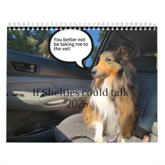 Wenn Shelties sprechen könnten Kalender