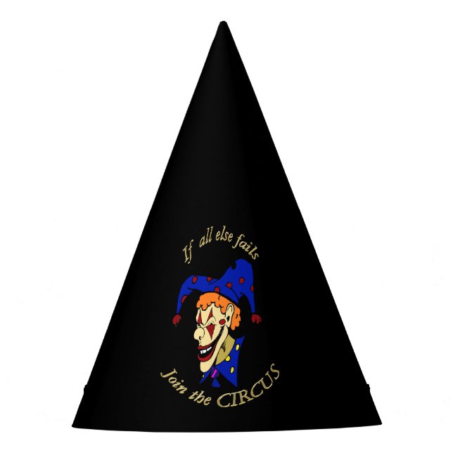 Wenn sich alle anderen dem CIRCUS-Blauen Clown ans Partyhütchen (Vorderseite)