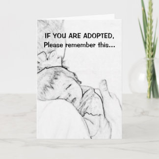 Wenn Sie adoptiert sind, denken Sie bitte daran... Karte