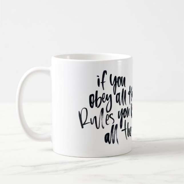Wenn Sie alle Regeln Sie Fräulein All The Fun Mug Kaffeetasse (Links)