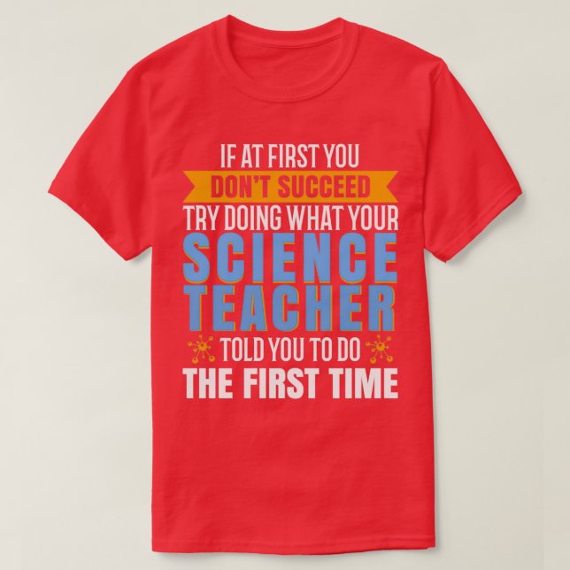 Wenn Sie am Anfang nicht erfolgreich versuchen, wa T-Shirt (Design vorne)