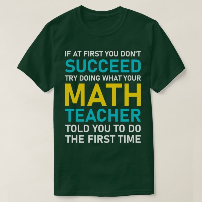 wenn Sie am Anfang nicht erfolgreich versuchen, wa T-Shirt (Design vorne)
