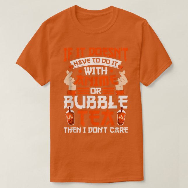 Wenn Sie Anime oder Bubble Tee haben (Design vorne)