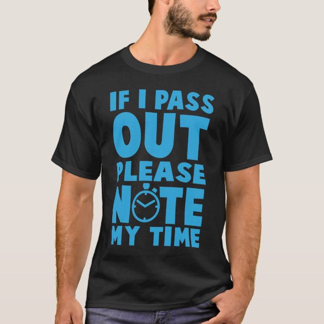 Wenn Sie ausgehen, beachten Sie bitte meine Zeit - T-Shirt (Vorderseite)