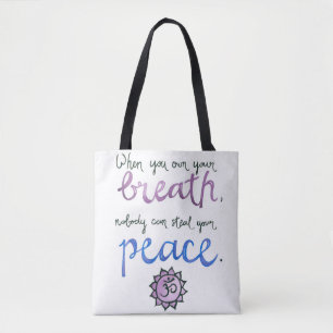 Wenn Sie besitzen Ihren Atem… Yoga-Tasche Tasche