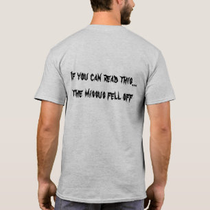 Wenn Sie das lesen können, sind die Fehler abgest T-Shirt