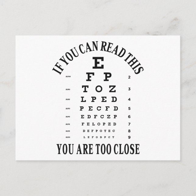 Wenn Sie das lesen können, sind Sie zu nah Postkarte (Vorderseite)