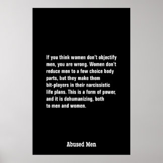 Wenn Sie denken, dass Frauen Männer nicht ablehnen Poster