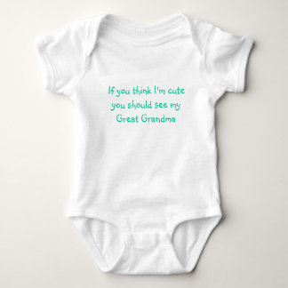 Wenn Sie denken, dass ich niedlich bin, sollten Baby Strampler