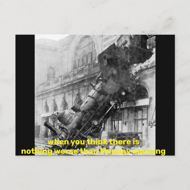 wenn Sie denken, es gäbe nichts Schlimmeres als Mo Postkarte (Vorderseite)