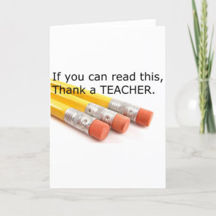 Wenn Sie dieses lesen können, danken Sie einem Dankeskarte